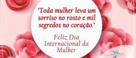 Feliz Dia da Mulher!