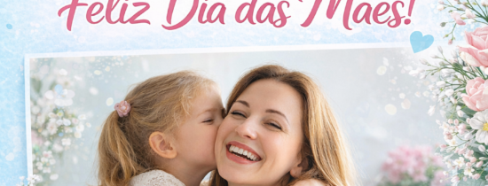 Homenagem ao Dia das Mães