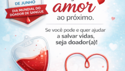 14 de junho é o Dia Mundial do Doador de Sangue