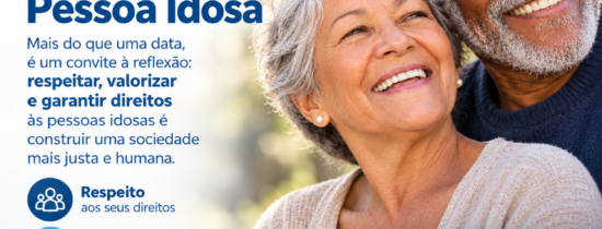 Pessoa idosa é história, é presente, é futuro!