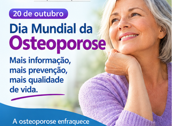 20 de outubro é dia de conscientizar sobre a osteoporose