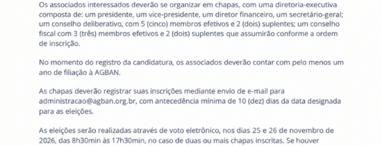 Estão abertas as inscrições de chapas para a nova diretoria e conselhos da AGBAN